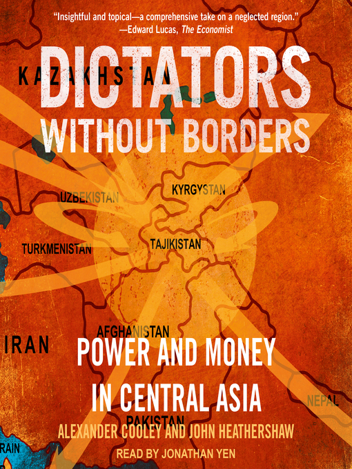 Title details for Dictators Without Borders by Alexander A. Cooley, PhD - Available